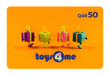 Toys 4 Me Gift Card QR50